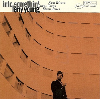 LARRY YOUNG / INTO SOMETHIN' [NUMBERED LIMITED EDITION, REMASTERED][180g 45rpm 2LP]